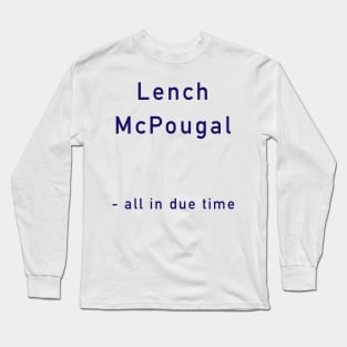 Lench McPougal Long Sleeve T-Shirt